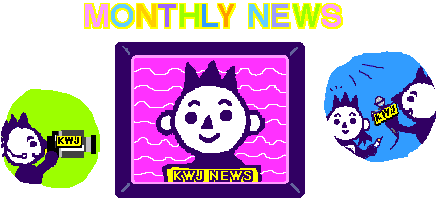 MONTHLY NEWS